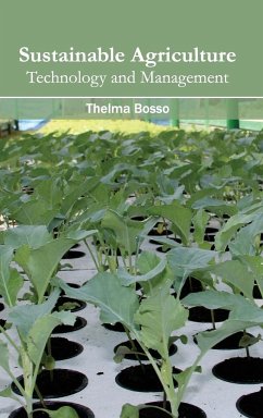 Sustainable Agriculture: Technology and Management by Thelma Bosso Hardcover | Indigo Chapters
