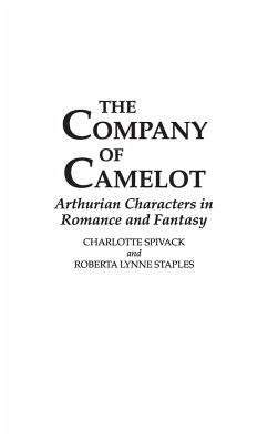 The Company of Camelot - Spivack, Charlott; Staples, Roberta