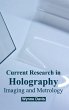 Current Research in Holography - Bild 1