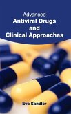Advanced Antiviral Drugs and Clinical Approaches Advanced Antiviral Drugs and Clinical Approaches
