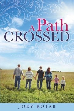 A Path Crossed - Kotab, Jody