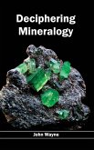 Deciphering Mineralogy Deciphering Mineralogy