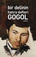 Bir Delinin Hatira Defteri - Vasilyevic Gogol, Nikolay