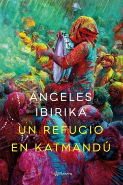 Un refugio en Katmandú - Ibirika Barrenechea, Ángeles