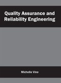 Quality Assurance and Reliability Engineering