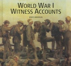 World War I Witness Accounts