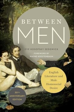 Between Men - Sedgwick, Eve Kosofsky