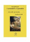 I Coriandoli e il Paradiso (eBook, ePUB)