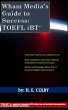 Wham Media's Guide to Success: TOEFL... - Bild 1