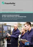 Kompetenzmanagement in der industriellen Produktion. (eBook, PDF)