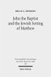 John the Baptist and the Jewish Setting... - Bild 1