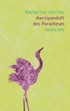 Marzipanduft des Paradieses (eBook, ePUB)