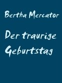 Der traurige Geburtstag (eBook, ePUB)