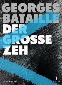Der große Zeh - Bataille, Georges