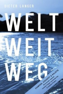 Welt weit weg - Langer, Dieter