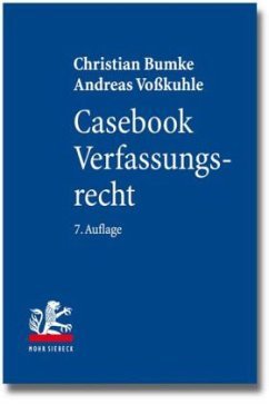 Casebook Verfassungsrecht - Voßkuhle, Andreas;Bumke, Christian
