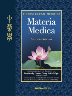 Chinese Herbal Medicine. Materia Medica - Bensky, Dan
