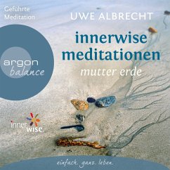 Innerwise Meditationen - Mutter Erde (MP3-Download) - Albrecht, Uwe