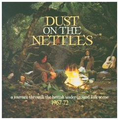 Dust On The Nettles: A Journey Through The British - Diverse