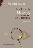 La soledad de Macondo o la salvación por la memoria (eBook, ePUB)