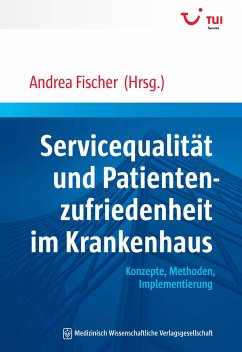 Servicequalität und Patientenzufriedenheit im Krankenhaus (eBook, PDF)