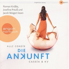 Die Ankunft / Cassia & Ky Bd.3 (MP3-Download) - Condie, Ally