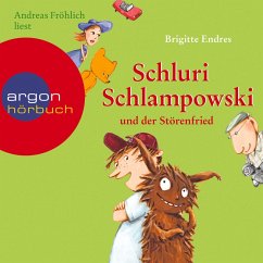 Schluri Schlampowski und der Störenfried / Schluri Schlampowski Bd.3 (MP3-Download) - Endres, Brigitte