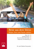 Reise aus dem Stress (eBook, PDF)