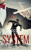 Das perfekte System (eBook, ePUB)