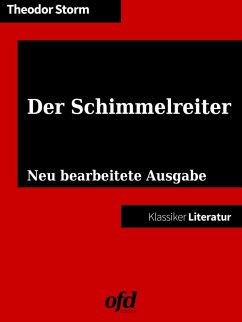 Der Schimmelreiter (eBook, ePUB) - Storm, Theodor