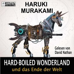 Hard-Boiled Wonderland und das Ende der Welt (MP3-Download) - Murakami, Haruki