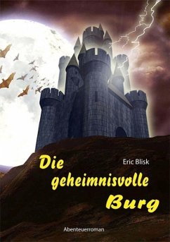 Cover Die geheimnisvolle Burg (eBook, PDF)