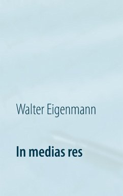 In medias res (eBook, ePUB)