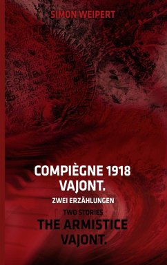 Cover Compiègne 1918 - Vajont. Zwei Erzählungen (eBook, ePUB)