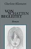 Von Schatten begleitet (eBook, ePUB)