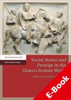 Social Status and Prestige in the Graeco-Roman World (eBook, PDF)