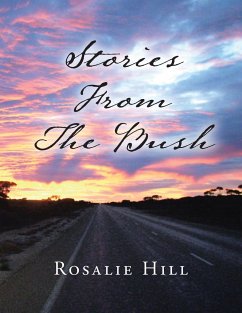 Stories from the Bush - Hill, Rosalie