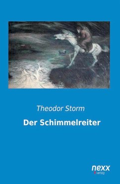 Der Schimmelreiter - Storm, Theodor