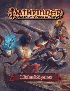 Pathfinder Campaign Setting: Distant Shores Gazetteer - Paizo