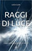 Raggi di luce (eBook, ePUB)