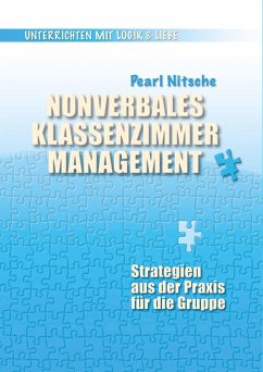 Nonverbales Klassenzimmermanagement - Nitsche, Pearl