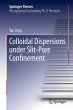 Colloidal Dispersions Under Slit-Pore... - Bild 1