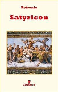 Satyricon (eBook, ePUB) - Petronio