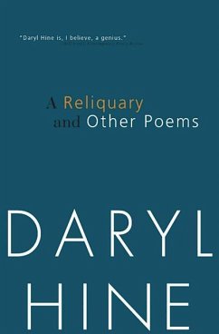 Reliquary and Other Poems - Hine, Daryl