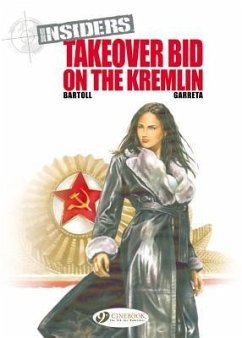 Takeover Bid on the Kremlin - Bartoll, Jean-Claude