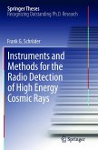 Instruments and Methods for the Radio Detection of High Energy Cosmic Rays Instruments and Methods for the Radio Detection of High Energy Cosmic Rays