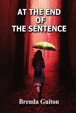 At the End of the Sentence - Guiton, Brenda