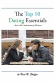 The Top 10 Dating Essentials The Top 10 Dating Essentials