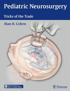 Pediatric Neurosurgery: Tricks of the Trade - Cohen, Alan R.