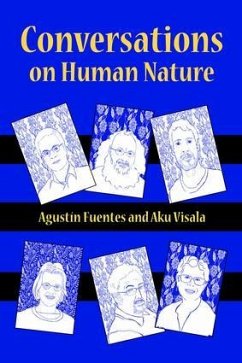 Conversations on Human Nature - Fuentes, Agustín; Visala, Aku